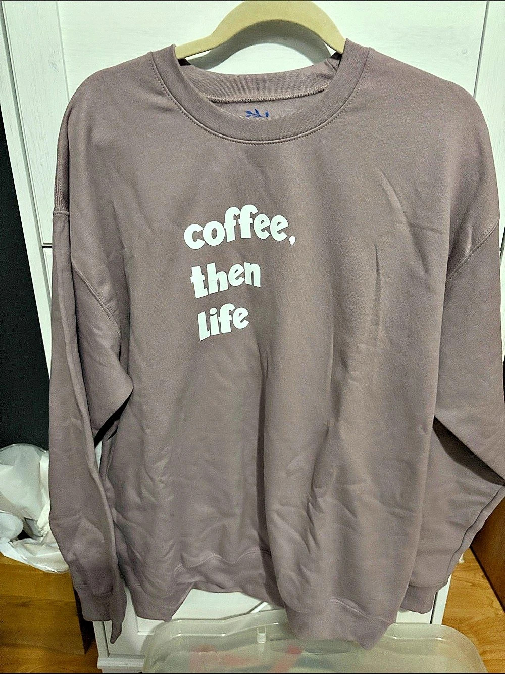 Coffee Then Life Graphic Sweatshirt in light mauve Like New